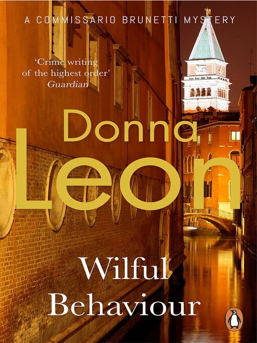 Title details for Wilful Behaviour by Donna Leon - Wait list